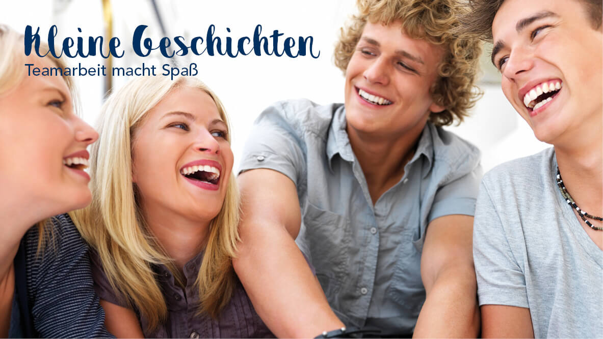 Kleine Geschichten – Teamarbeit macht Spaß