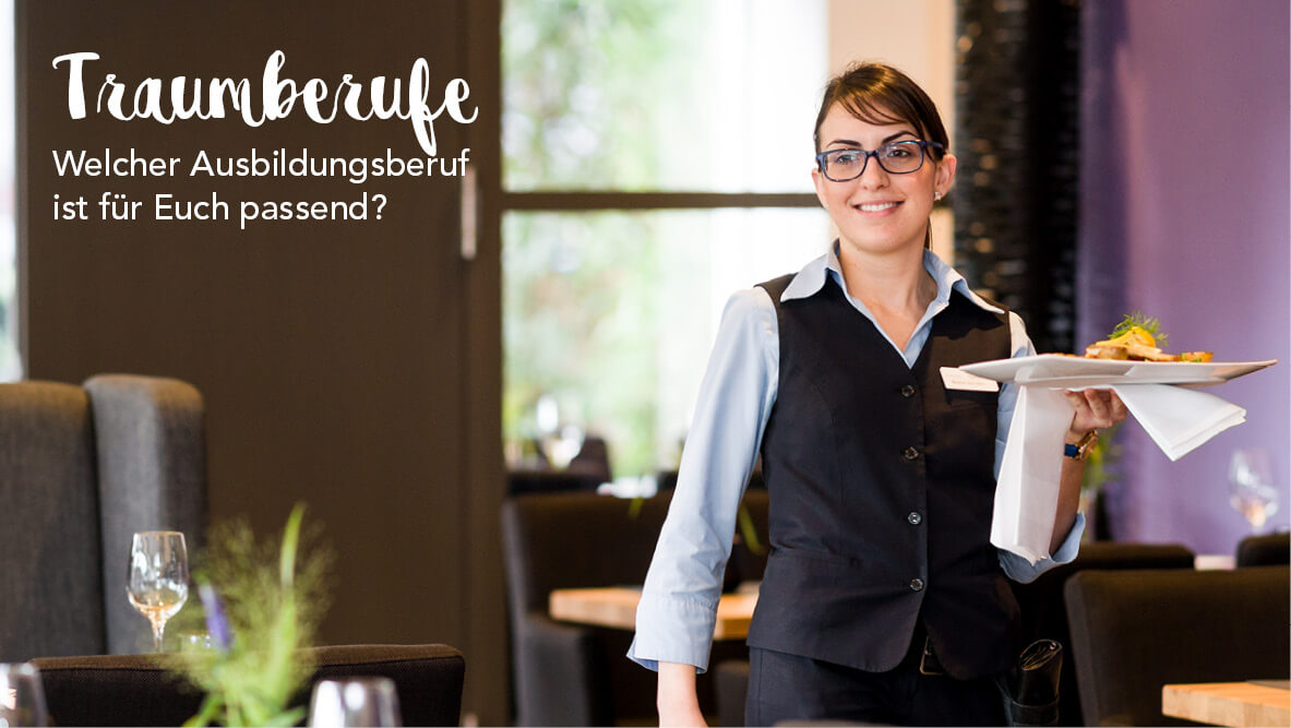 Finde deinen Traumberuf in der Hotellerie