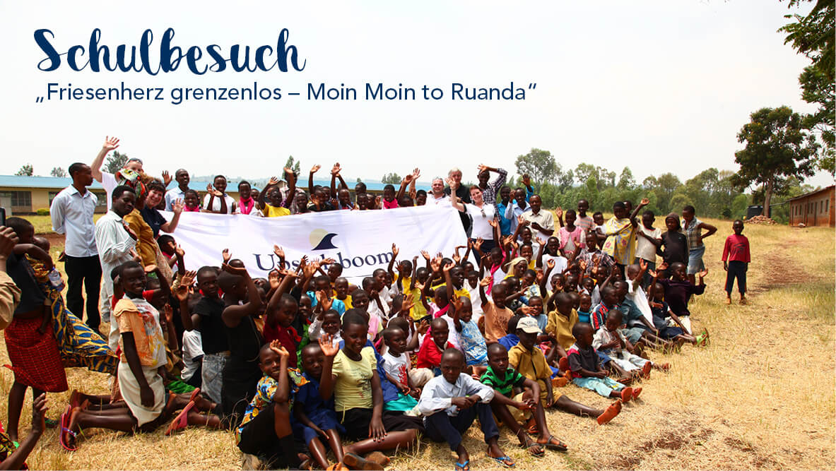 Begeisterte Upstalsboomer in Ruanda